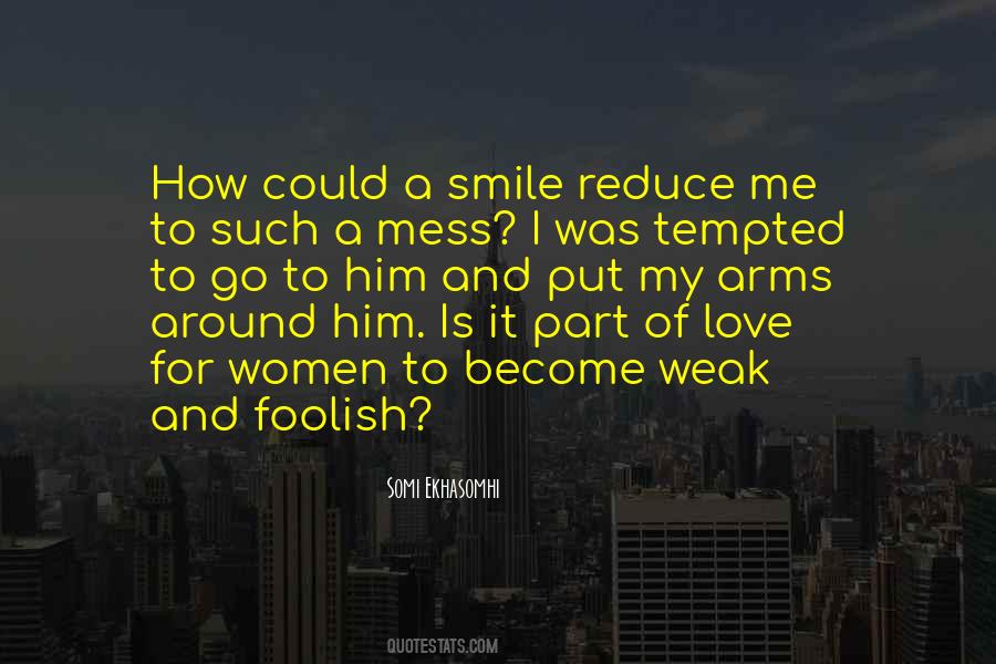 I Love To Smile Quotes #898186