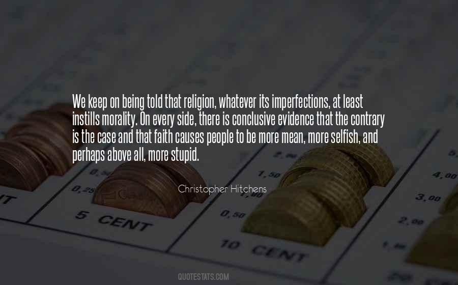 Selfish And Mean Quotes #1368446