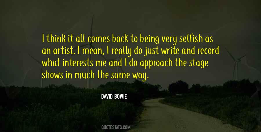 Selfish And Mean Quotes #1450135