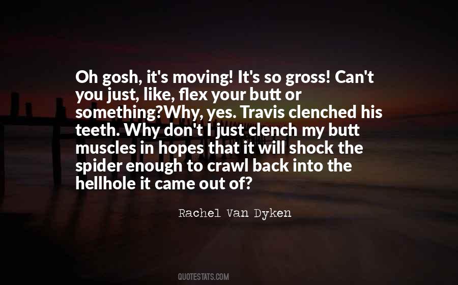 Flex Your Muscles Quotes #1269346