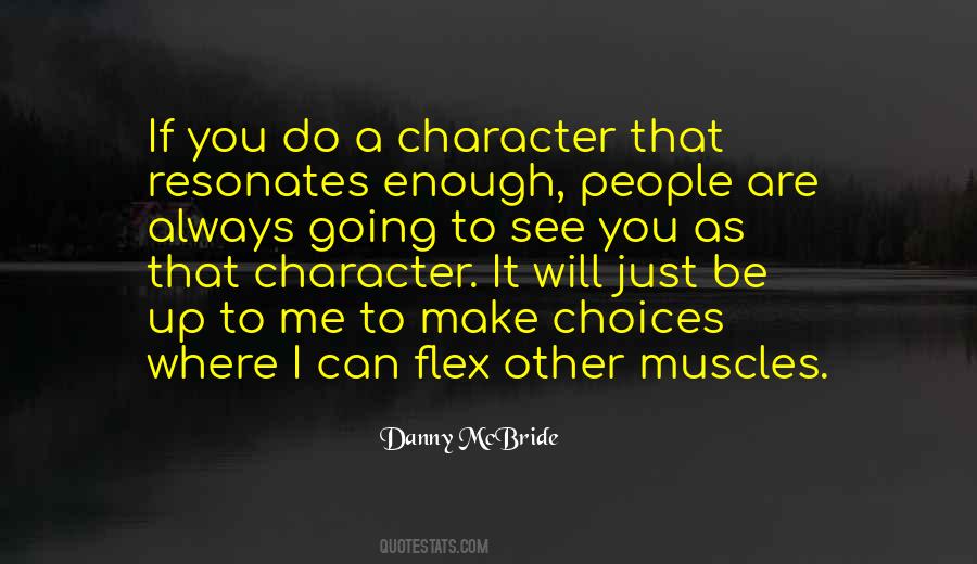 Flex Your Muscles Quotes #131947