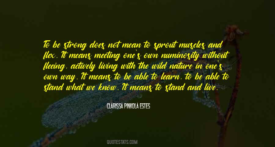Flex Your Muscles Quotes #1653517