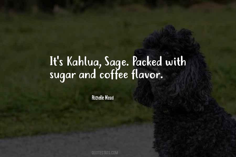Sugar In My Coffee Quotes #693804