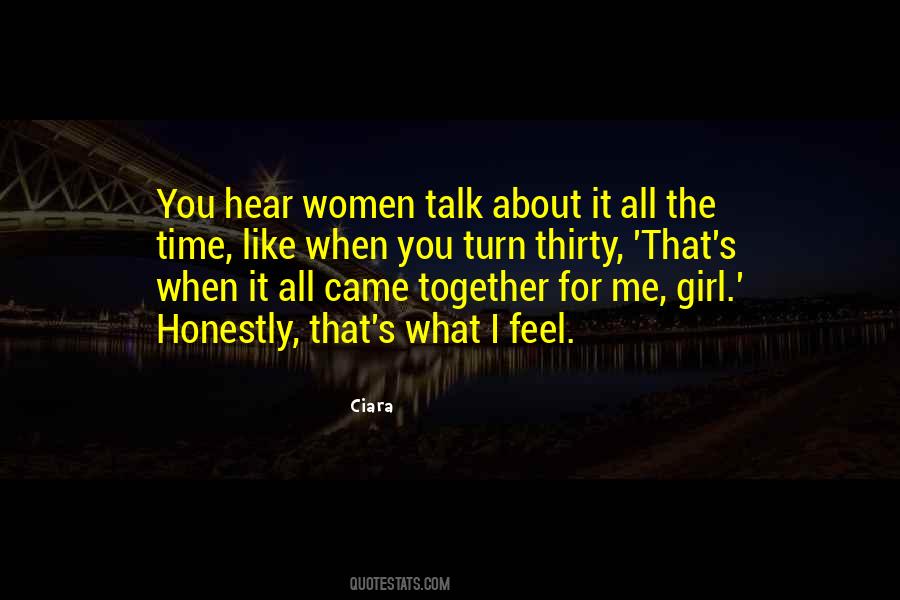 When You Talk About Me Quotes #1830331