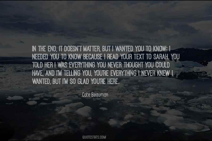 Glad You Are Here Quotes #373777 Glad You Are Here Quotes #373777