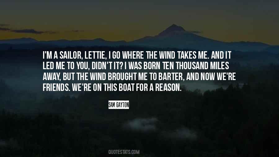 Where Life Takes Me Quotes #1860589