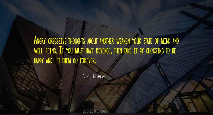 Be Happy Not Angry Quotes #956561
