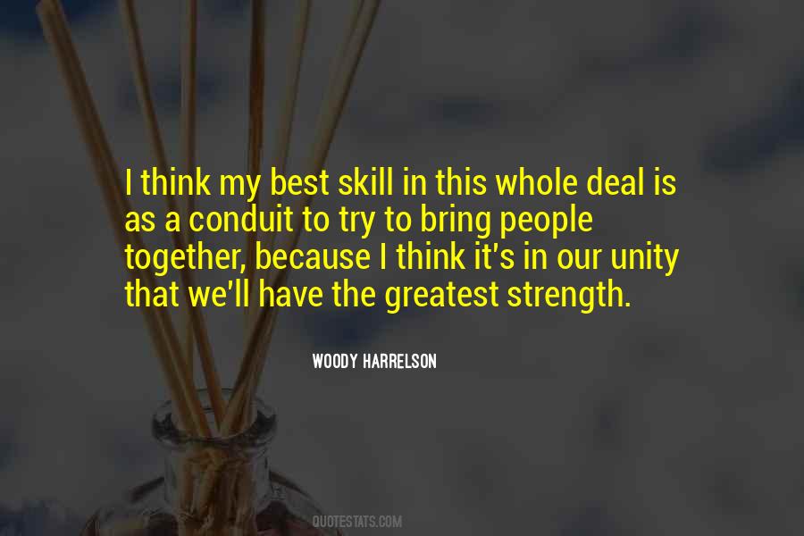 In Unity There Is Strength Quotes #275964