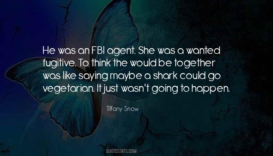 Be The Shark Quotes #1692903