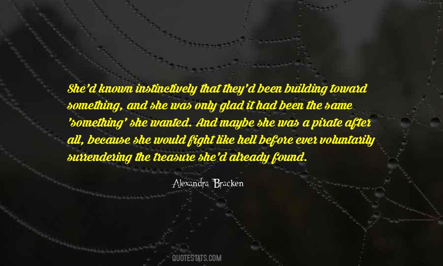 Glad You Found Me Quotes #1202545