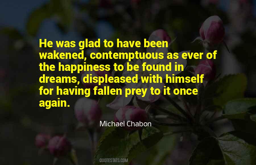 Glad You Found Me Quotes #551343