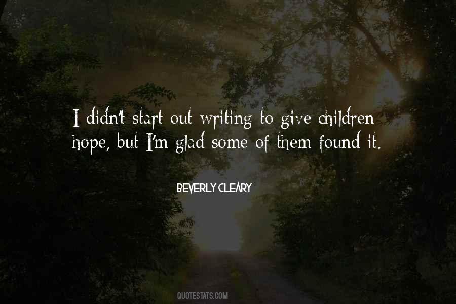 Glad You Found Me Quotes #849634