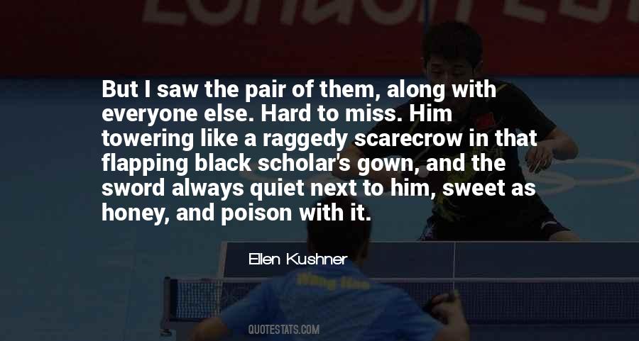 I Miss Everyone Quotes #1655392
