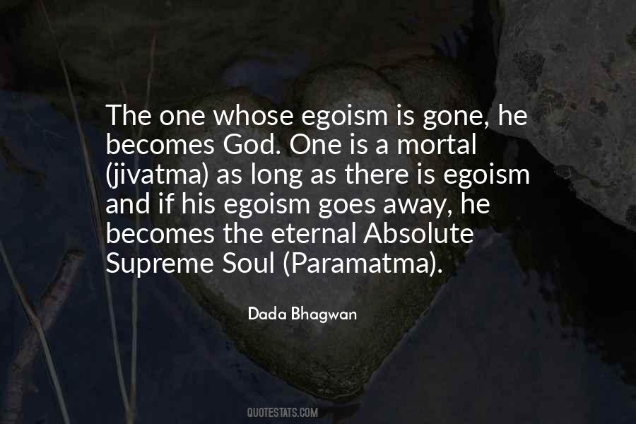 Ego God Quotes #240494