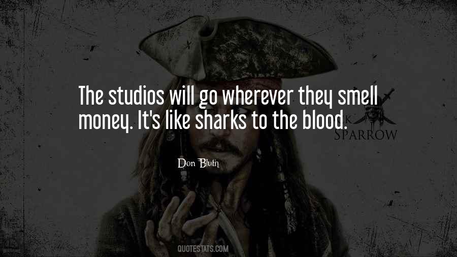 Blood Sharks Quotes #822203 Blood Sharks Quotes #822203