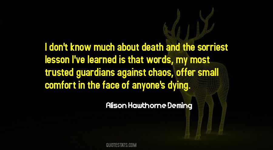 Dying Comfort Quotes #778003