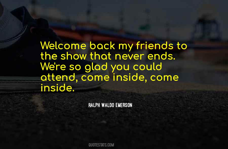 Glad You're Back Quotes #848466