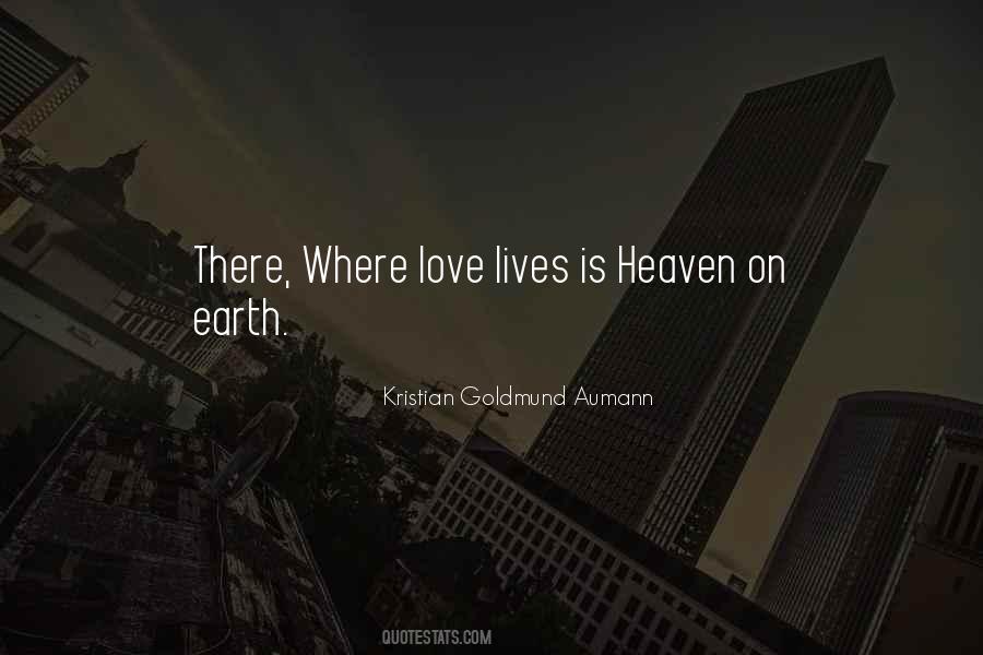Where Love Lives Quotes #1705156