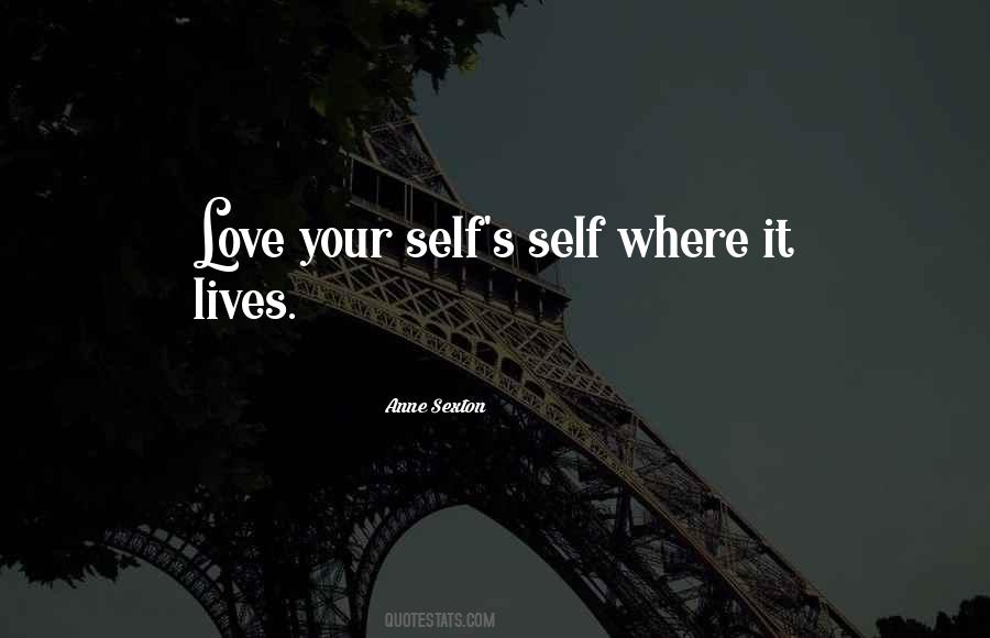 Where Love Lives Quotes #1831698