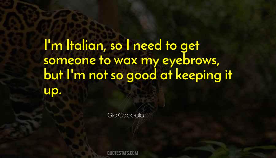 Italian Good Quotes #56864
