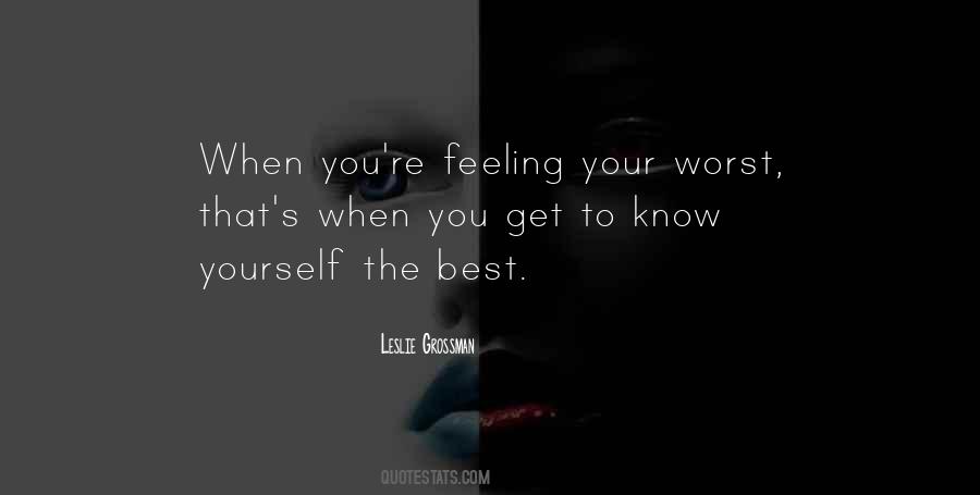 Get To Know Yourself Quotes #402365