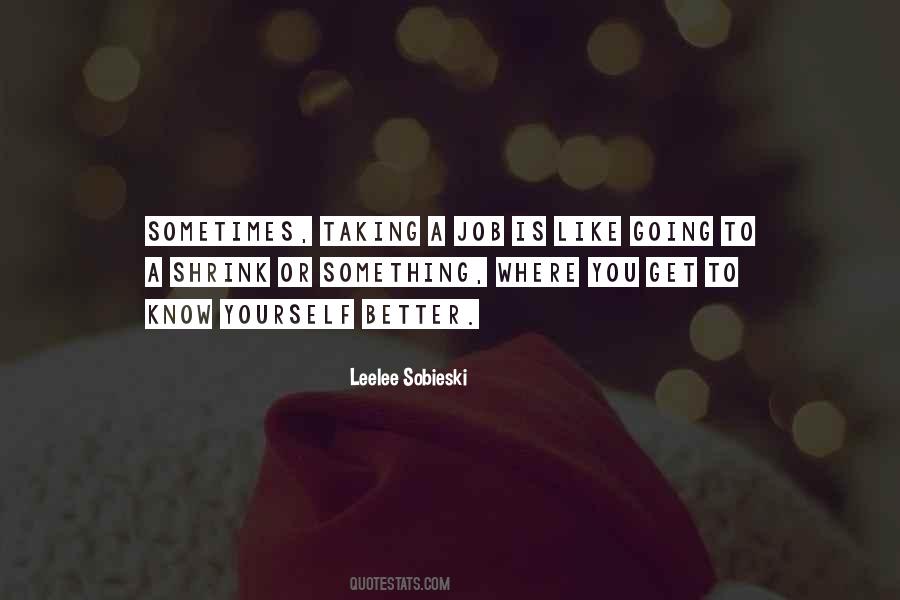 Get To Know Yourself Quotes #774485