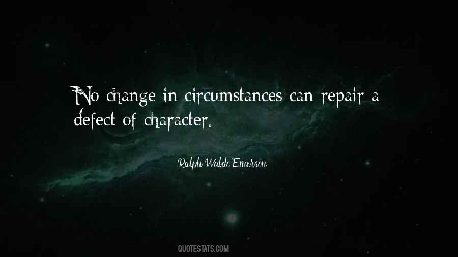 Change Of Circumstances Quotes #301314