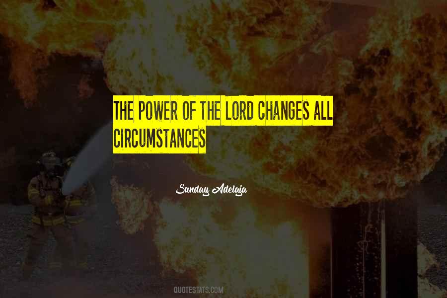 Change Of Circumstances Quotes #577261