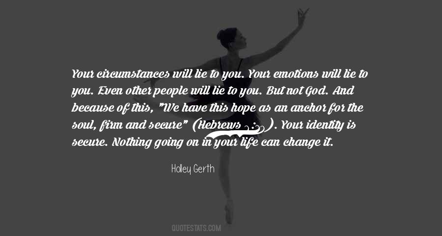 Change Of Circumstances Quotes #682876