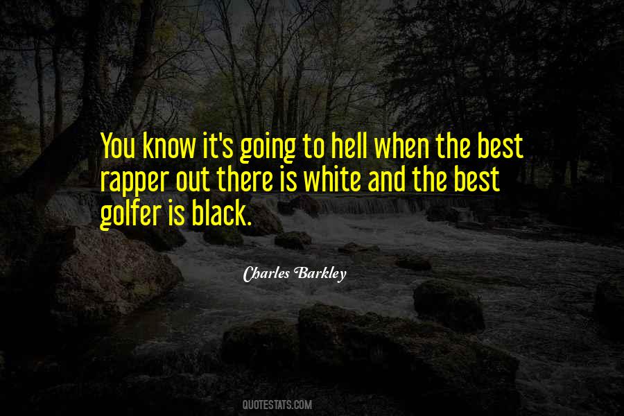 Black Rapper Quotes #1714936