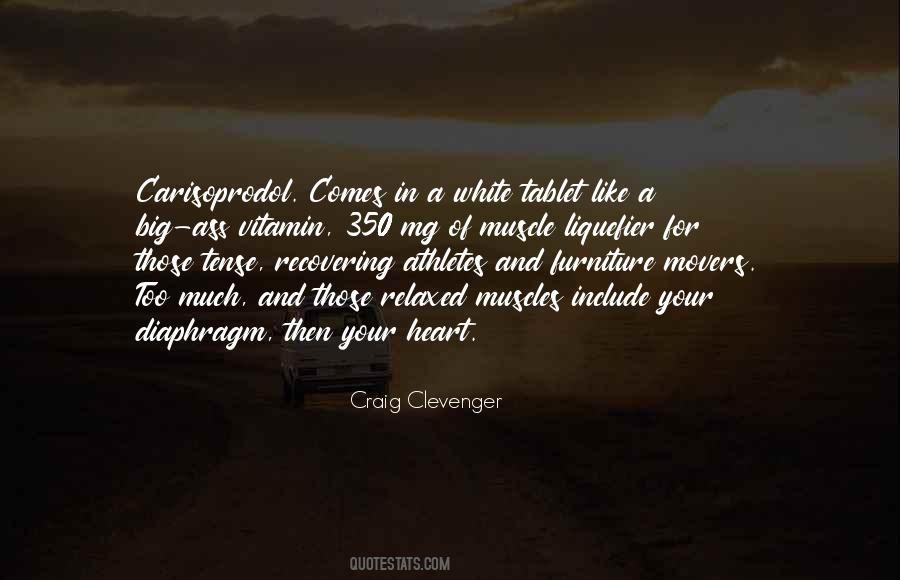 I Have A Big Heart Quotes #17023