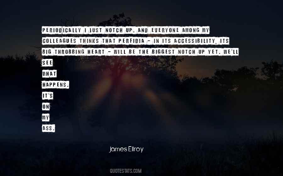 I Have A Big Heart Quotes #190071