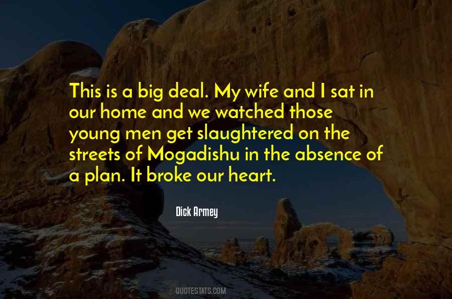 I Have A Big Heart Quotes #38644
