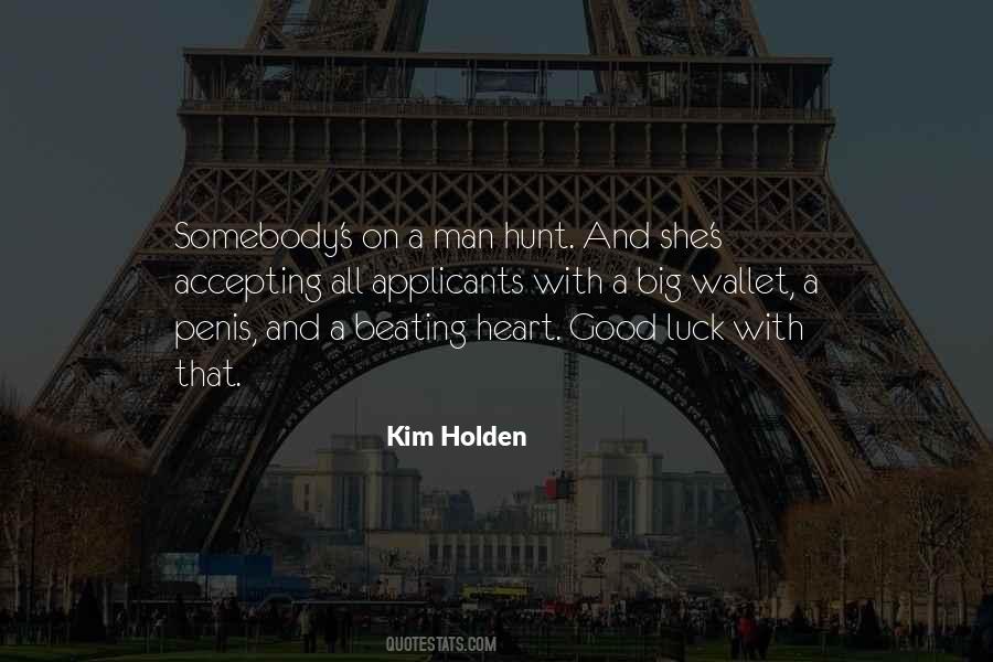 I Have A Big Heart Quotes #8681