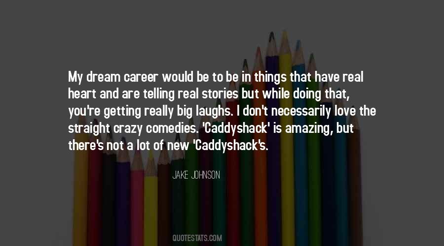 I Have A Big Heart Quotes #922825