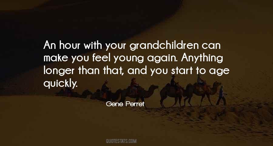 Feel Young Again Quotes #1864570