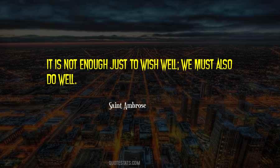 Wish Well Quotes #1816655