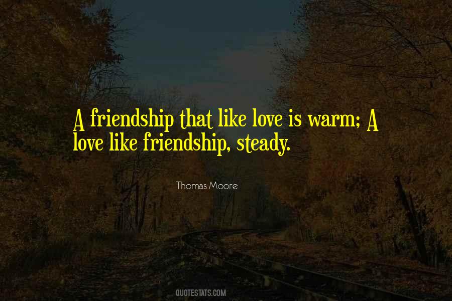 Warm Friendship Quotes #1425476