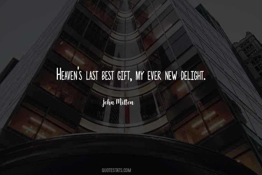 A Gift From Heaven Quotes #1163996