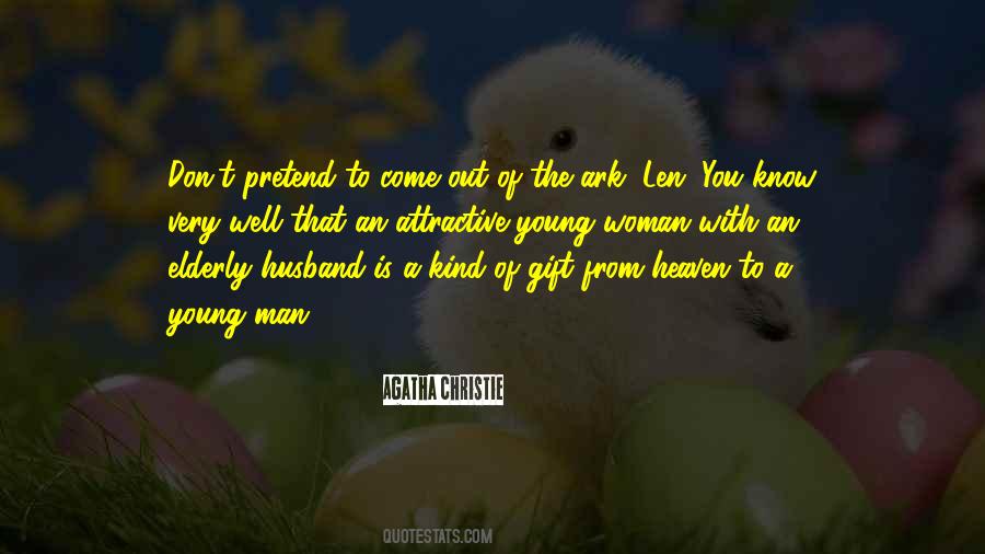 A Gift From Heaven Quotes #1624525