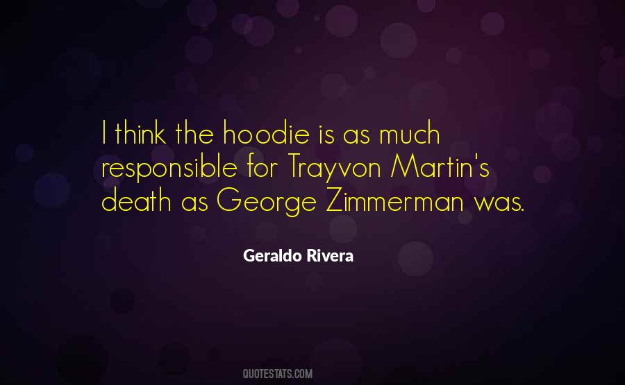 Quotes About George Zimmerman #1717647