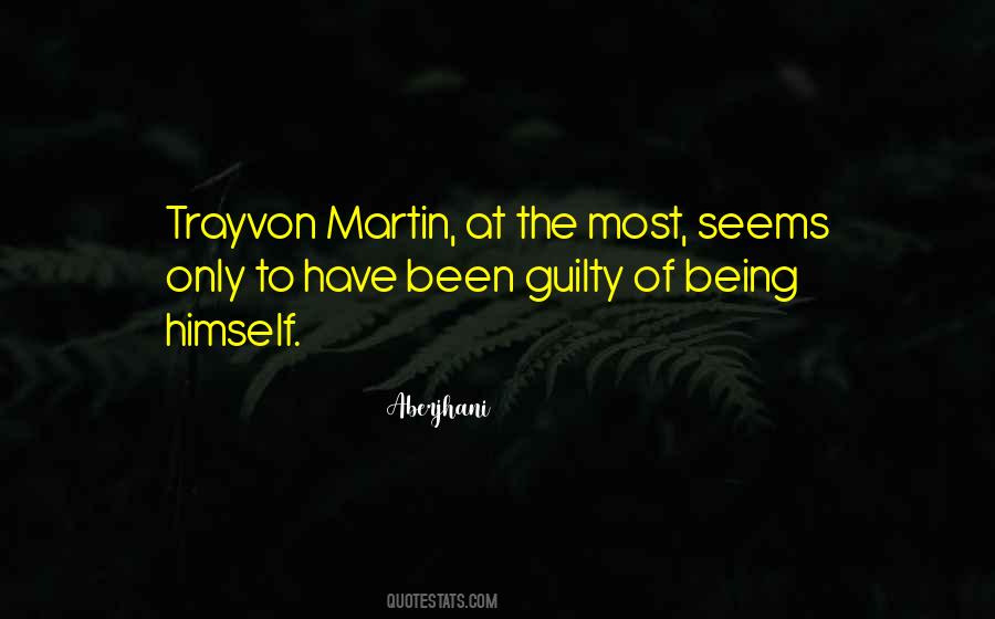 Quotes About George Zimmerman #776001