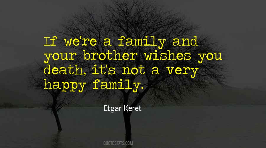 Happy Brother Quotes #385513