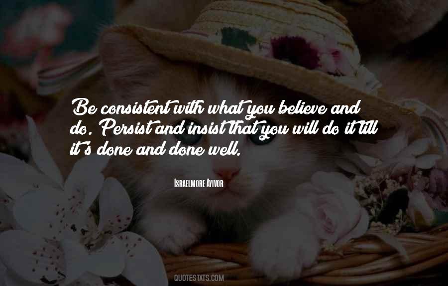 What Do You Believe Quotes #54886