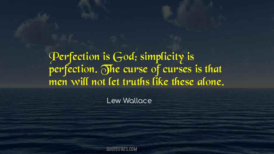 Simplicity Is Perfection Quotes #1234669