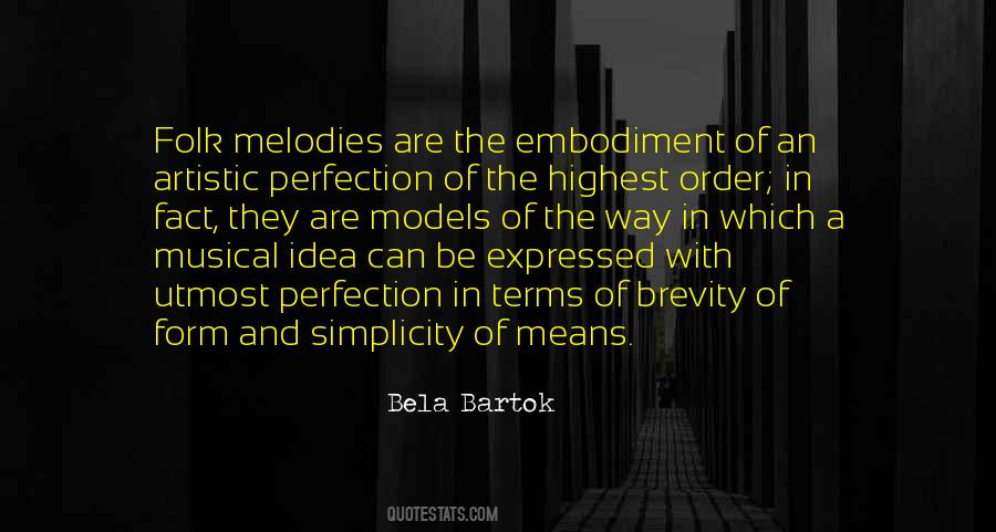 Simplicity Is Perfection Quotes #1468223