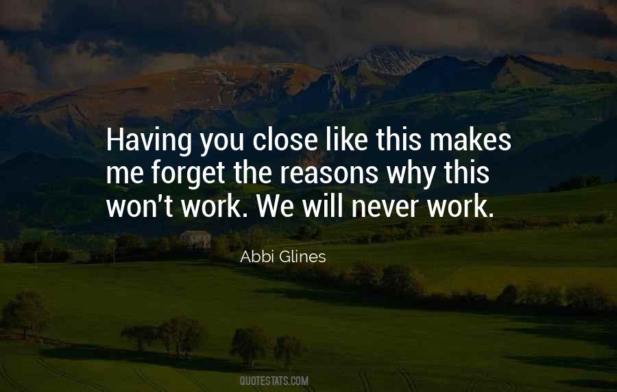 You Will Forget Me Quotes #1211398