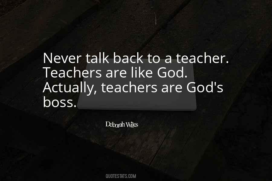 Teacher God Quotes #119786