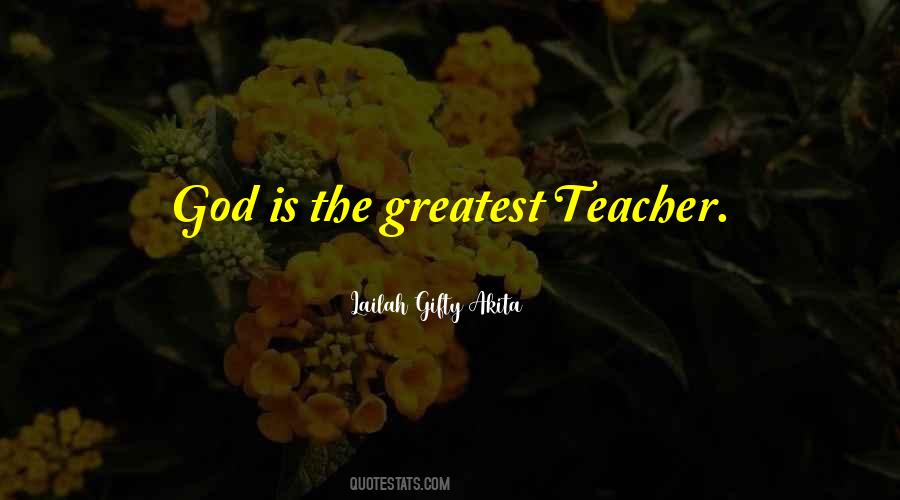 Teacher God Quotes #1347977