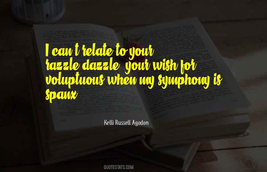 Voluptuous Body Quotes #1338401